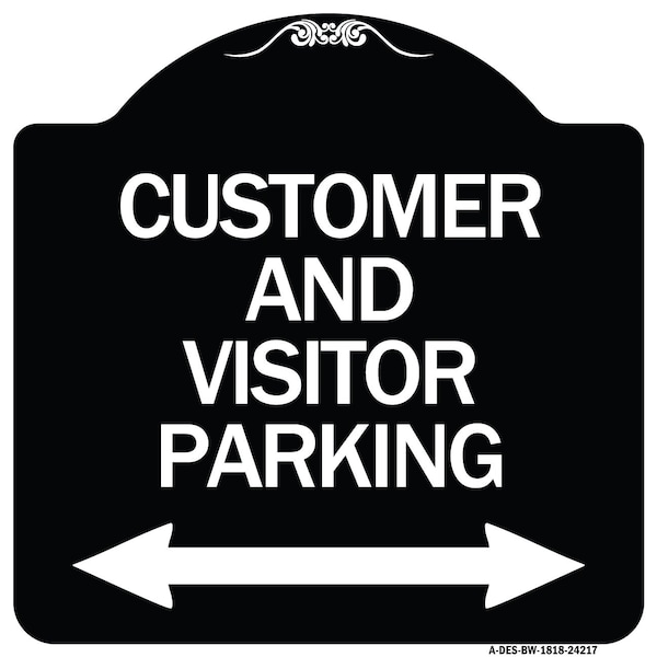 Signmission Customer and Visitor Parking Bidirectional Arrow Heavy-Gauge Aluminum Sign, 18" x 18", BW-1818-24217 A-DES-BW-1818-24217 - main